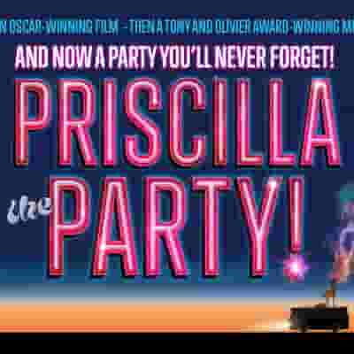 Priscilla The Party! blurred poster image