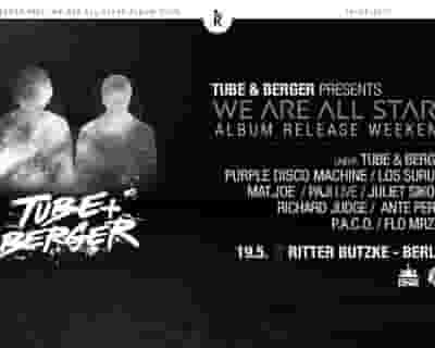 Tube & Berger Pres. We Are All Stars Album Tour tickets blurred poster image