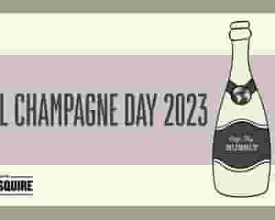 Global Champagne Day 2023 tickets blurred poster image