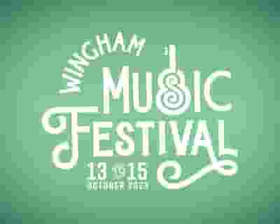 Wingham Music Festival 2023 tickets blurred poster image