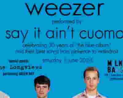 WEEZER performed by 'Say It Ain't Cuomo' tickets blurred poster image