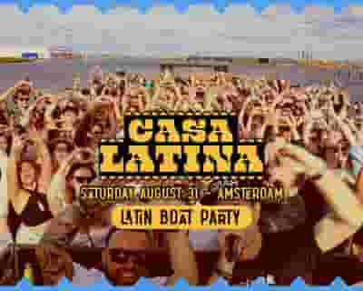 Casa Latina Boat Party - Amsterdam tickets blurred poster image