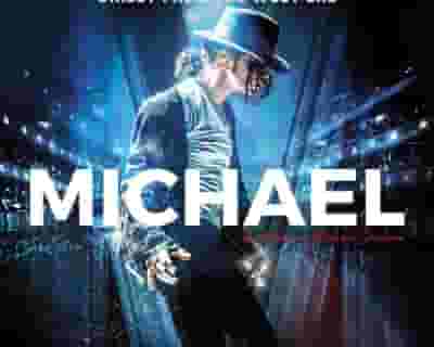 Michael Starring Ben tickets blurred poster image