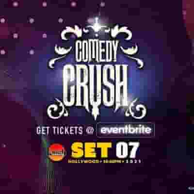 Laugh Factory Presents: Comedy Crush!! blurred poster image