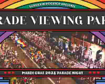 Burdekin Rooftop | Mardi Gras 2024 Parade Viewing Party tickets blurred poster image
