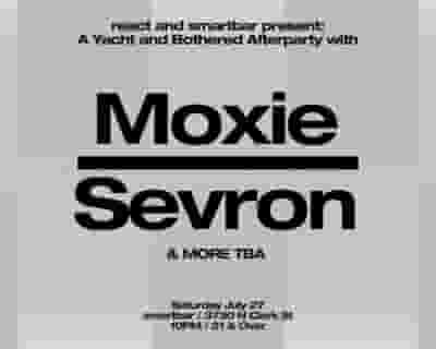 A Yacht & Bothered Afterparty with Moxie / Sevron / More TBA tickets blurred poster image