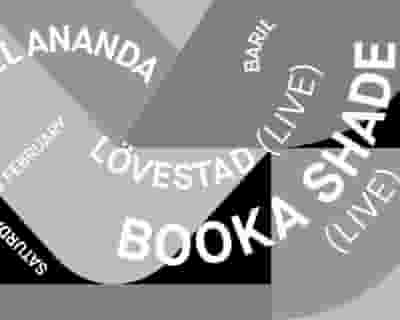 Booka Shade Live, Gabriel Ananda, Lövestad Live, Baril - De Marktkantine tickets blurred poster image