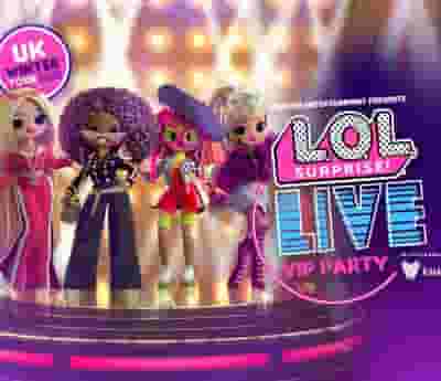 L.O.L. Surprise! Live blurred poster image