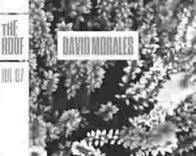 David Morales tickets blurred poster image