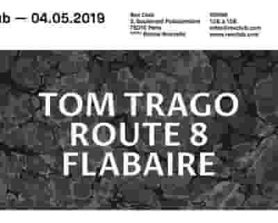 Divine: Tom Trago, Route 8, Flabaire tickets blurred poster image