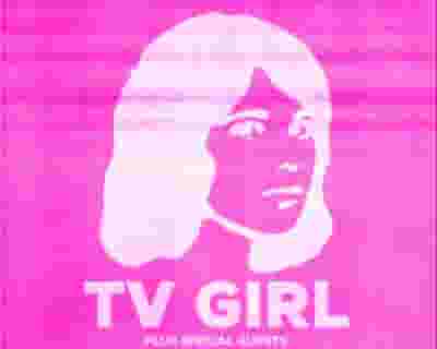 TV Girl tickets blurred poster image