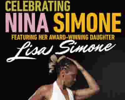 Celebrating Nina Simone tickets blurred poster image