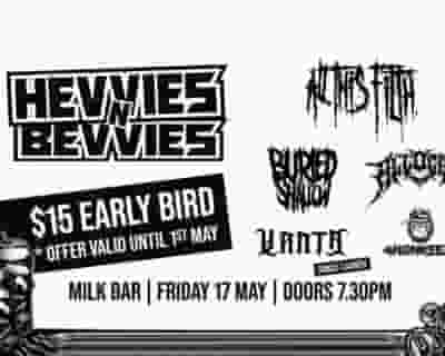 HEVVIES 'N BEVVIES tickets blurred poster image