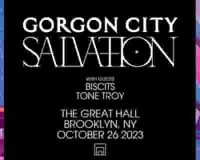 Gorgon City - Salvation Tour tickets blurred poster image