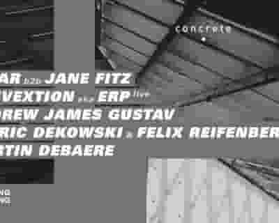 Concrete: Solar b2b Jane Fitz, ERP Live, Andrew James Gustav, Cedric Dekowski & Felix Reifenber tickets blurred poster image
