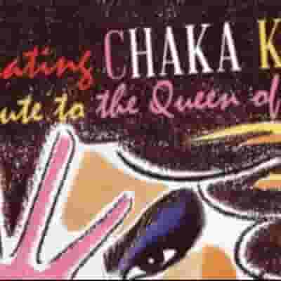 Celebrating Chaka Khan: A Tribute to the Queen of Funk blurred poster image