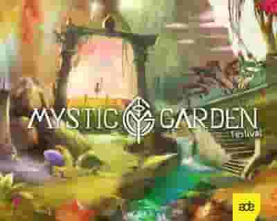 Mystic Garden 2022 tickets blurred poster image