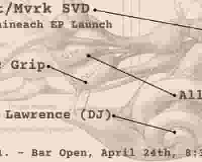 Anocht and Mvrk SVD (EP Launch) w/ Alloxylon, Caustic Grip, Muddy Lawrence (DJ) tickets blurred poster image