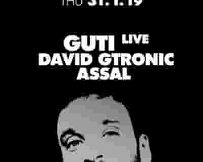 Thursdate: Guti, David Gtronic, Assal tickets blurred poster image