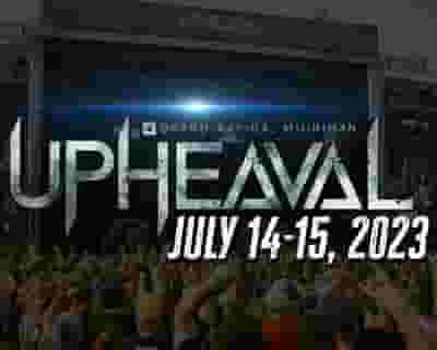 Upheaval Festival 2023 tickets blurred poster image