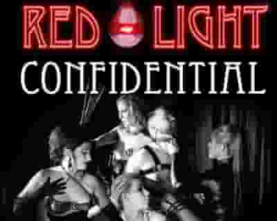 Red Light Confidential - October Edition! tickets blurred poster image