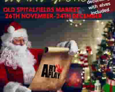 Santa's Grotto with Arts and Crafts at Old Spitalfields Market tickets blurred poster image