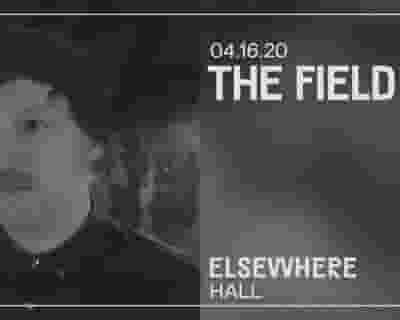 The Field tickets blurred poster image