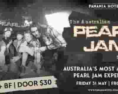 The Australian Pearl Jam Show tickets blurred poster image
