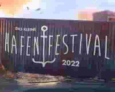 Das kleine Hafenfestival 2022 tickets blurred poster image