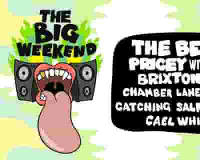 The Big Weekend tickets blurred poster image