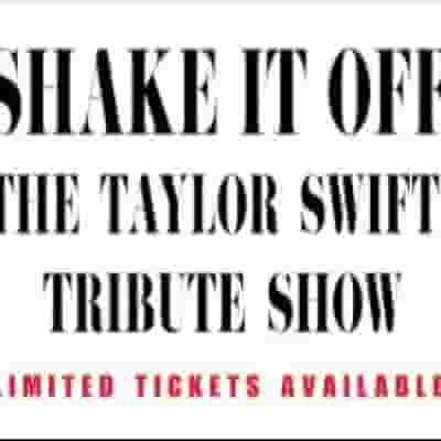 The Taylor Swift Tribute Show blurred poster image