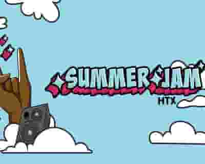 Summer Jam HTX tickets blurred poster image
