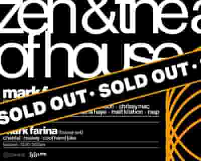 Zen & the art of House ft. Mark Farina - Afterparty tickets blurred poster image