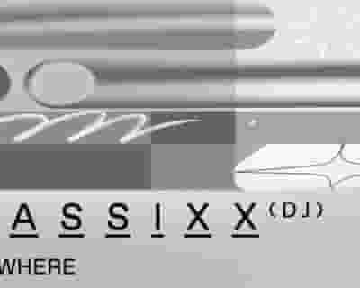 Classixx tickets blurred poster image