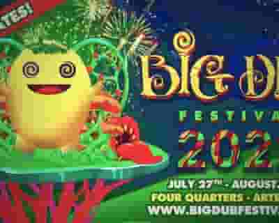Big Dub Festival 2021 tickets blurred poster image
