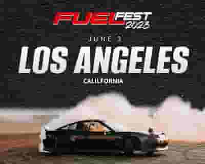 2023 FuelFest Los Angeles tickets blurred poster image