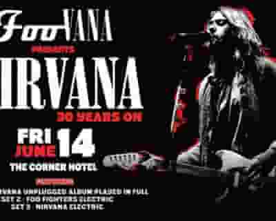 Celebrating Kurt Cobain & Nirvana: 30 Years On tickets blurred poster image