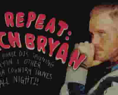 On Repeat: Zach Bryan Appreciation Night - Brisbane tickets blurred poster image