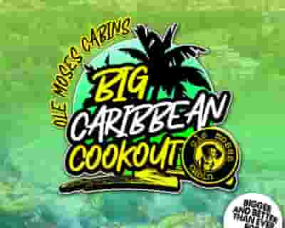 The Big Caribbean Cook Out! tickets blurred poster image