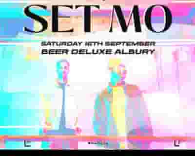 Set Mo tickets blurred poster image