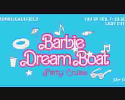 Barbie Dream Boat - Party Cruise tickets blurred poster image