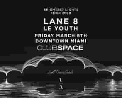 Lane 8 - Brightest Lights Tour - Miami tickets blurred poster image