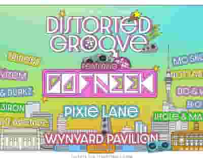 Distorted Promotions Presents: Distorted Groove FT. Go Freek tickets blurred poster image
