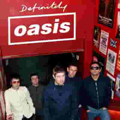 Definitely Oasis blurred poster image