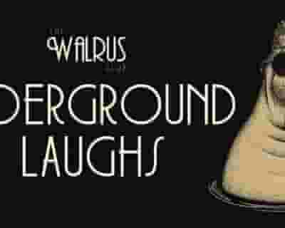 Sunday Underground Laughs tickets blurred poster image