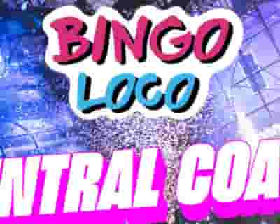 Bingo Loco - Central Coast tickets blurred poster image