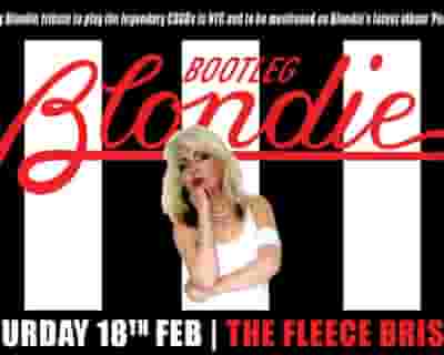 Bootleg Blondie tickets blurred poster image