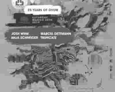 Ovum 25th feat. Josh Wink, Marcel Dettmann, Anja Schneider, Truncate (Miami Music Week) tickets blurred poster image