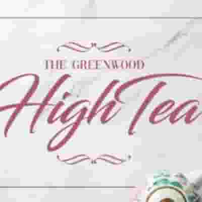 The Greenwood High Tea blurred poster image