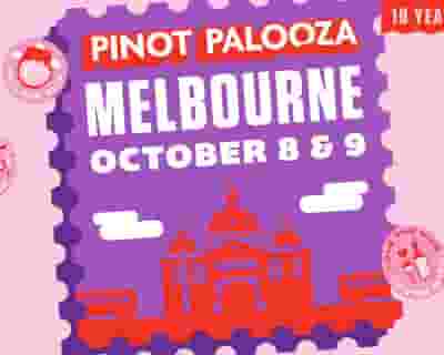 Pinot Palooza: Melbourne 2021 tickets blurred poster image